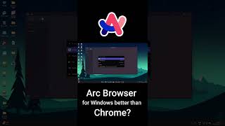 Arc browser for Windows — better than Chrome chrome arcbrowser [upl. by Onibag]