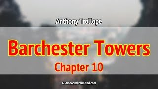 Barchester Towers Audiobook Chapter 10 with subtitles [upl. by Nevil]