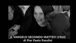 SPECIALE PASOLINI IL VANGELO SECONDO MATTEO 1964 [upl. by Bidget]