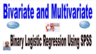 Bivariate and Multivariate Binary Logistic Regression Using SPSS Part II Amharic lecture [upl. by Noiemad]