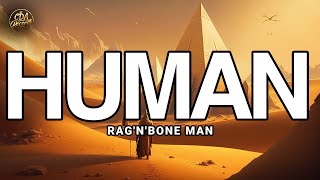 RagnBone Man  Human Lyrics [upl. by Naamana]