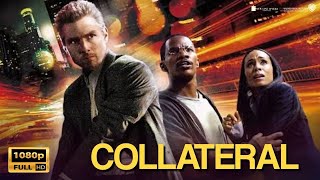 Collateral 2004 American Movie  Tom Cruise  Jamie Foxx  Collateral Full Movie HD Fact amp Details [upl. by Eylsel828]