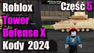 Kody do Obrona Wieży X  Kody dla Roblox Tower Defense X 2024 Czerwiec [upl. by Aeriela]