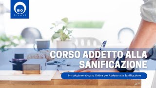 Corso Addetto alla Sanificazione  Introduzione [upl. by Leno]