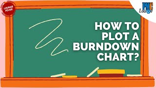 How to plot a Burndown Chart [upl. by Notgnirrac223]