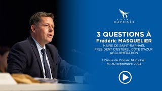 3 questions à Frédéric Masquelier à lissue du Conseil Municipal du 30 septembre 2024 [upl. by Souvaine488]