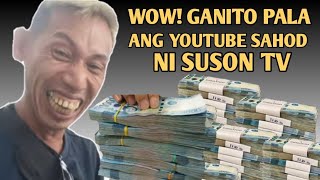 MAGKANO ANG YOUTUBE SAHOD NI SUSON TV LATETS 2024 PAKNERS NI BEMAKS [upl. by Rao]