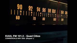 Quad Cities Radio Commercials  May 2005 1 of 2 [upl. by Jenine284]