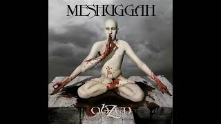 Meshuggah  ObZen Instrumental [upl. by Adlay]