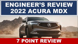 ENGINEERS REVIEW 2022 ACURA MDX  Is this the best 3row luxury SUV A full 7Point Review [upl. by Swagerty]