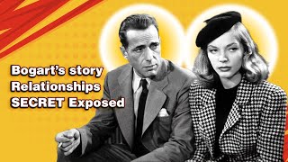 Humphrey Bogarts relationships SECRET Exposed in New Documentary [upl. by Dine]