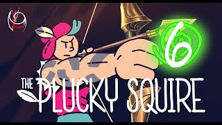 Ora tiriamo fuori la vera potenza Ep 6 THE PLUCKY SQUIRE  Gameplay ITA [upl. by Naved]