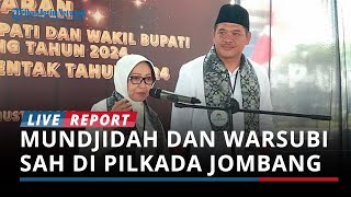 Mundjidah dan Warsubi Sah Jadi Peserta Pilkada Jombang 2024 [upl. by Gasser]