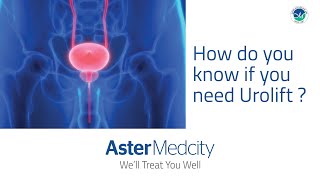 Am I eligible for UroLift a daycare nonsurgical procedure to enlarged prostate condition [upl. by Yniatirb]