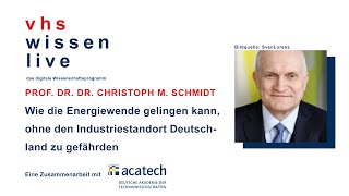 Wie die Energiewende gelingen kann ohne den Industriestandort Deutschland zu gefährden [upl. by Acirne232]