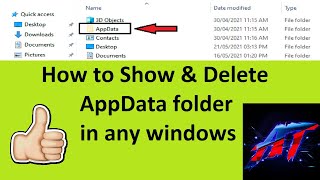 How to show amp delete App Data folder in any windows  Delete Temp files in any windows amp PC [upl. by Theurer]