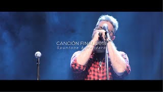 Canción Final 2018  Spuntone y Mendaro ft Cayó La Cabra [upl. by Gabbie]