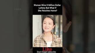 Woman Wins 5 Million Dollar Lottery But What If She Reaches Home shorts [upl. by Grefer742]