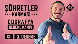 TYT ŞÖHRETLER KARMASI COĞRAFYA DENEME 3DENEME [upl. by Ecienal]