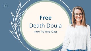 End of Life Doula Training deathdoula [upl. by Cressida357]