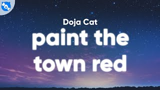 Doja Cat  Paint The Town Red Clean  Lyrics [upl. by Nirhtak]