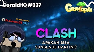 337 CLASH APAKAH BISA SUNBLADE HARI INI  Live Growtopia Indonesia [upl. by Eisenberg652]