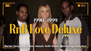 Love Deluxe  Best 90s RnB Love Songs  RampBSoul Playlist [upl. by Vary]