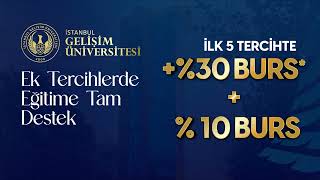 İstanbul Gelişim Üniversitesi amp Ek Tercih Burs Fırsatları [upl. by Eneleh]