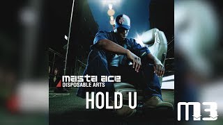 Masta Ace DA  Hold U Disposable Arts [upl. by Lramaj379]