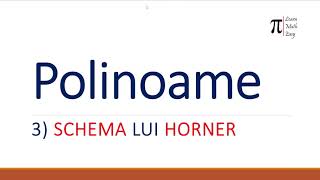 Polinoame Schema lui Horner [upl. by Yand]