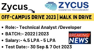 Zycus OffCampus Drive 2023  Test Date 30 Sep amp 7 Oct  2022  2023 BATCH  Walk in Drive Hiring [upl. by Nnairet]