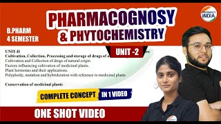 Pharmacognosy  BPharm  4 Sem  Unit  2  Complete Unit  One Shot [upl. by Nitsoj]