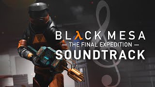 Black Mesa The Final Expedition  Main Theme [upl. by Epoh82]