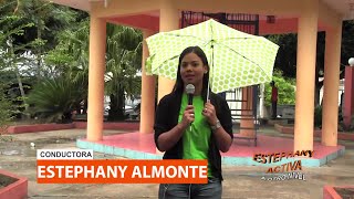 ESTEPHANY ACTIVA  REPORTAJE VILLA TRINA  1RA PARTE [upl. by Kwan]