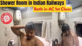 Bath in AC First class AC 1st class Review  Shower Room in train Indian railways  Kumbha Express [upl. by Spear]