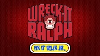 WreckIt Ralph  FixIt Felix Jr Game [upl. by Ellenet]