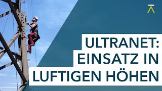 Freileitungsbau ULTRANET Einsatz in luftigen Höhen [upl. by Ettezzil440]