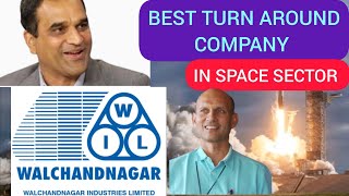 WALCHANDNAGAR INDUSTRIES •BEST TURN  AROUND COMPANY HUGE GROWTH POSSIBLE defence isro sugar [upl. by Arnst]