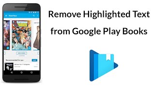 How to Remove Highlighted Text from Google Play Books [upl. by Ellecram]