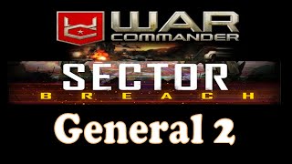 Sector Breach General 2  10 x lvl 20 Legendary Warhorse with all tech  War Commander [upl. by Anatniuq]