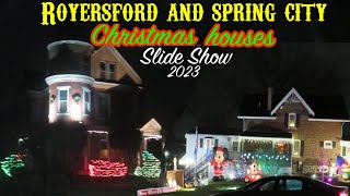 Royersford and Spring City PA Christmas Decorated Houses and Buildings Slide Show 2023 [upl. by Sussna]