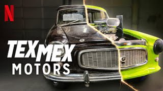 Tex Mex Motors  Serie  Primer Temporada  Trailer [upl. by Eidoj747]