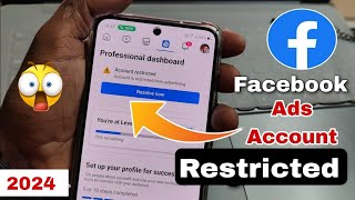 Facebook account is restricted from advertising  account restricted facebook 2024 [upl. by Lemaceon]