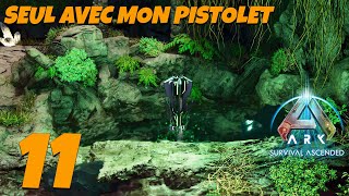 LA GROTTE SANS DINO JUSTE MON PISTOLET 🦇  EP11 ARK SURVIVAL ASCENDED [upl. by Shimberg]