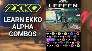 Ekko Beginner Combo Guide Compilation [upl. by Atrebor186]