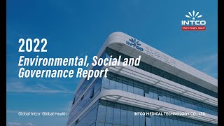 INTCO Medical：Environmental Social and Governance Report [upl. by Stew]