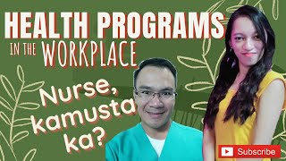 HEALTH PROGRAMS IN THE WORKPLACE  DOLE  Nurse kamusta ka [upl. by Atir]