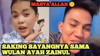 SAKING SAYANGNYA AYAH ZAIN SAMA WULAN‼️ Masya Allah Suatu Keberuntungan 🤫 [upl. by Warden409]