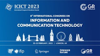 8th ICICT 2023  Technical Session 2D  London United Kingdom [upl. by Akeyla]