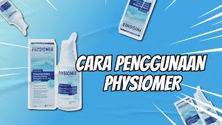 CARA PENGGUNAAN PHYSIOMER [upl. by Chon]